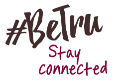 Be Tru. Stay Connected.